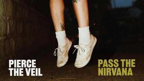 pierce the veil lyrics|Pierce The Veil – Pass The Nirvana Lyrics .